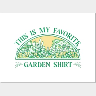 this is my shirt garden shirt Posters and Art